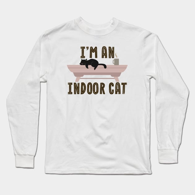 Indoor Cat - i'm an indoor cat Long Sleeve T-Shirt by SUMAMARU